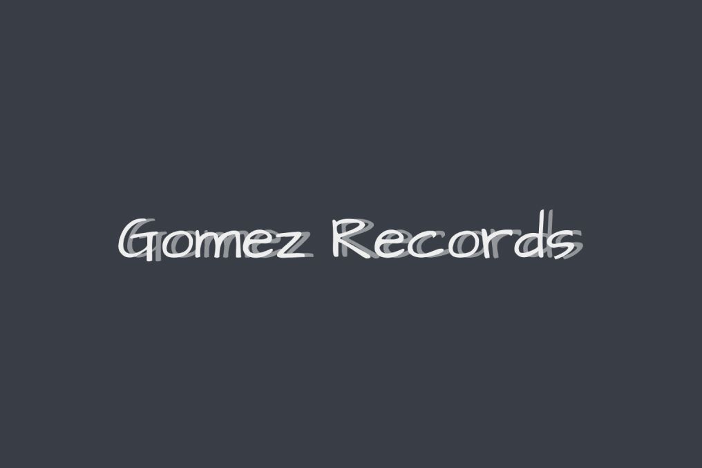 Gomez Records